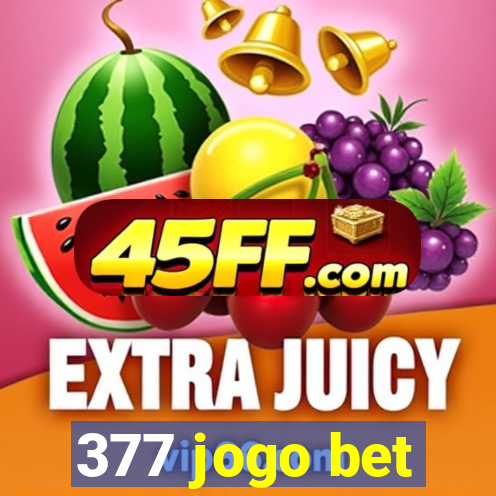 377 jogo bet